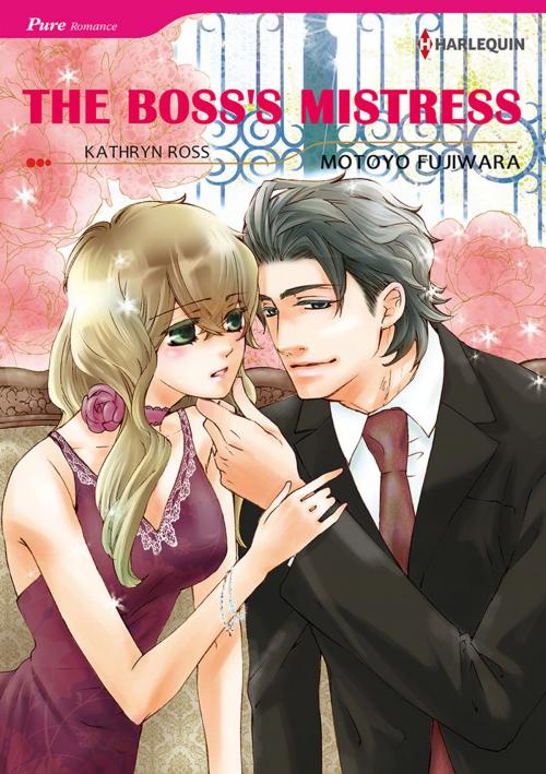 Cover of the book The Boss's Mistress (Harlequin Comics) by Kathryn Ross, Harlequin / SB Creative Corp.