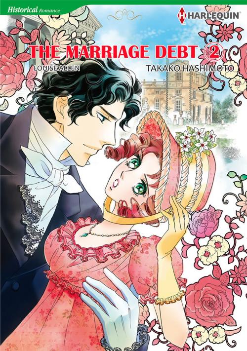 Cover of the book The Marriage Debt 2 (Harlequin Comics) by Louise Allen, Harlequin / SB Creative Corp.