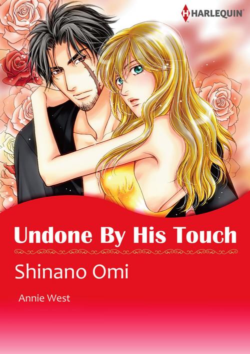 Cover of the book Undone by His Touch (Harlequin Comics) by Annie West, Harlequin / SB Creative Corp.