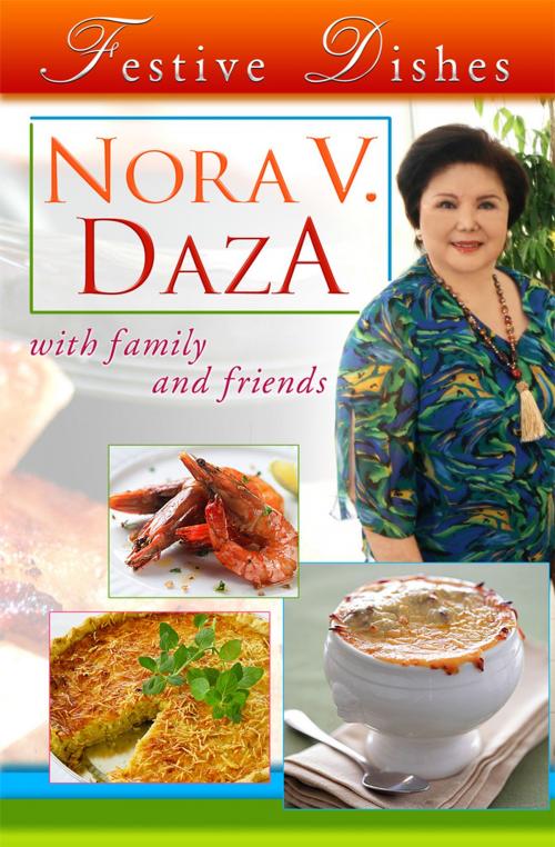 Cover of the book Festive Dishes by Nora Daza, Anvil Publishing, Inc.