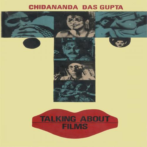 Cover of the book Talking About Films by Chidananda Das Gupta, Orient Blackswan Private Limited