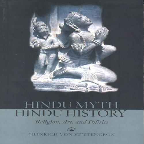 Cover of the book Hindu Myth, Hindu History by Heinrich von Stietencron, Permanent Black