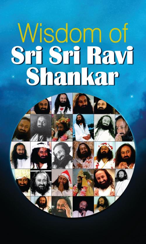 Cover of the book Wisdom of Sri Sri Ravi Shankar by Ed. Karishma Bajaj, Prabhat Prakashan