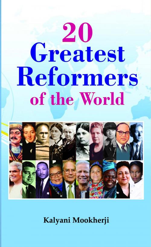Cover of the book 20 Greatest Reformers of the World by Kalyani Mookherji, Prabhat Prakashan