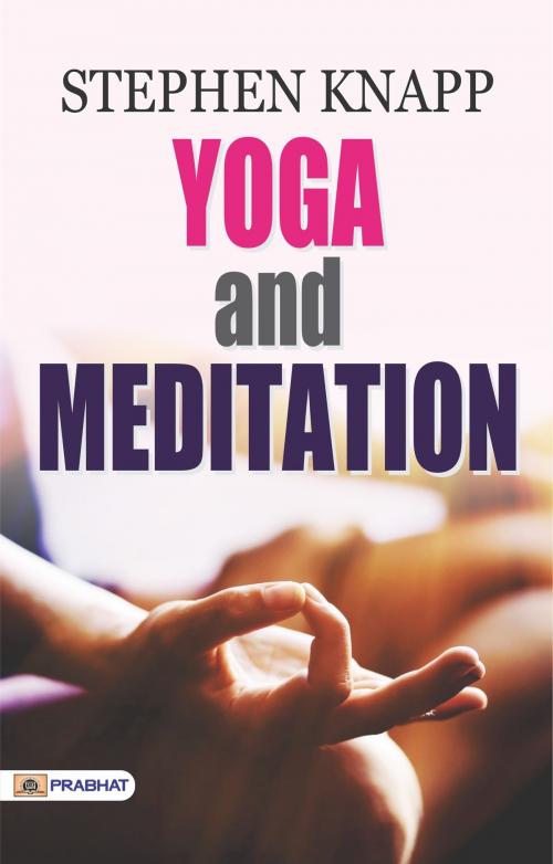 Cover of the book Yoga and Meditation by Stephen Knapp, Prabhat Prakashan
