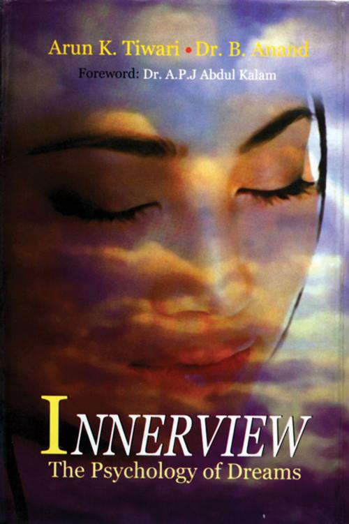 Cover of the book Inner View : The Psychology of Dreams by Arun K. Tiwari; Dr. B. Anand; Dr. A.P.J. Abdul Kalam, Prabhat Prakashan