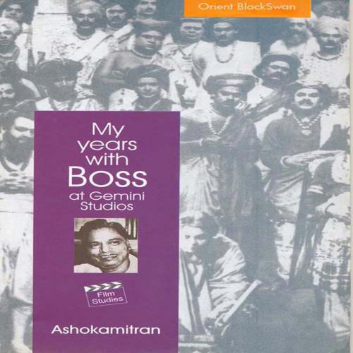 Cover of the book My years with Boss by Ashokamitran, Orient Blackswan Private Limited