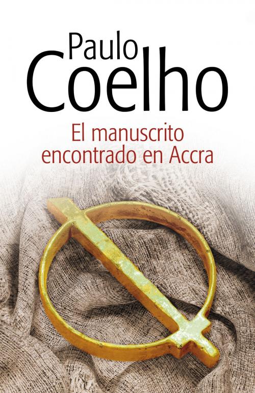 Cover of the book El manuscrito encontrado en Accra by Paulo Coelho, Sant Jordi Asociados