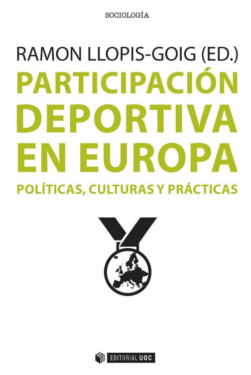 Cover of the book Participación deportiva en Europa. Políticas, culturas y prácticas by Varios autores, Editorial UOC, S.L.