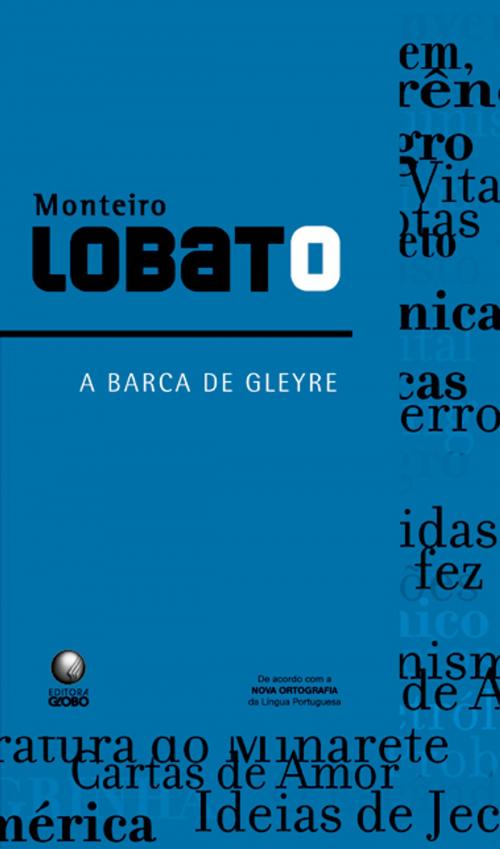 Cover of the book Barca de Gleyre by Monteiro Lobato, Globo Livros
