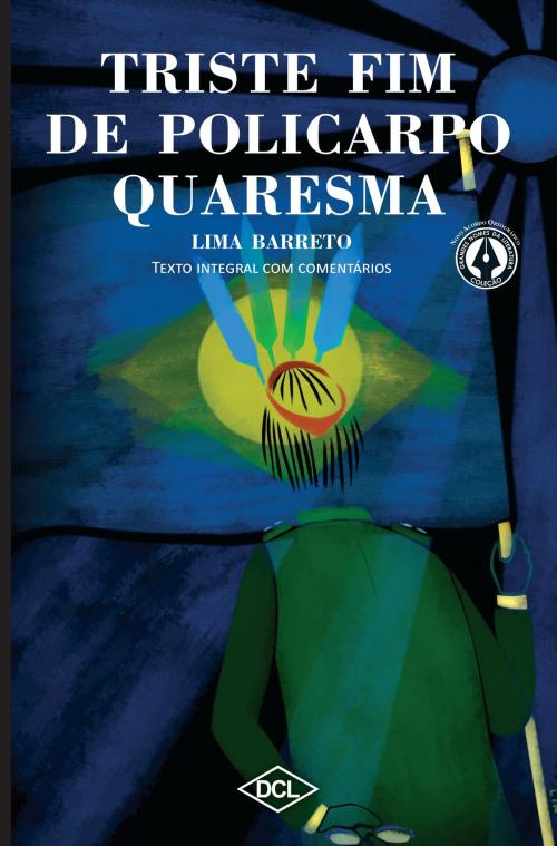 Cover of the book Triste Fim de Policarpo Quaresma by Lima Barreto, Literatura