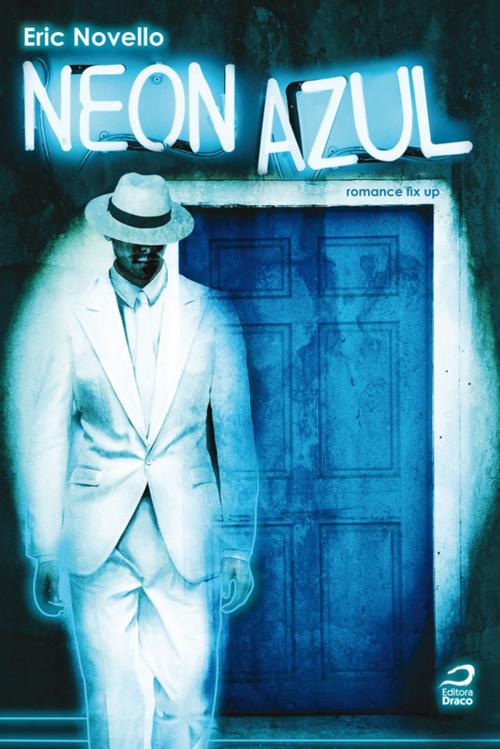 Cover of the book Neon Azul by Eric Novello, Editora Draco