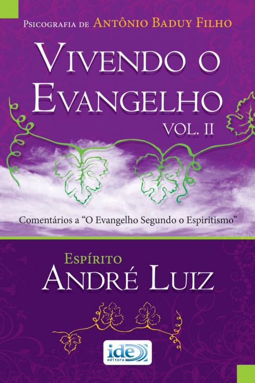 Cover of the book Vivendo o Evangelho by Antônio Baduy Filho, IDE Editora
