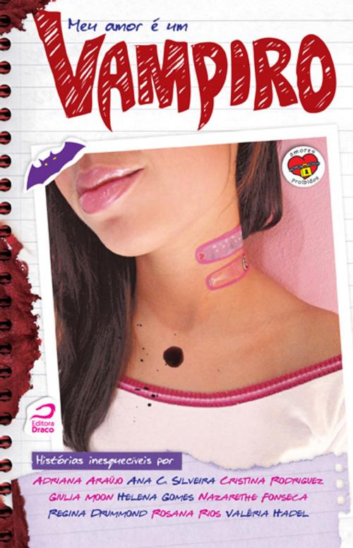 Cover of the book Meu amor é um vampiro by , Editora Draco