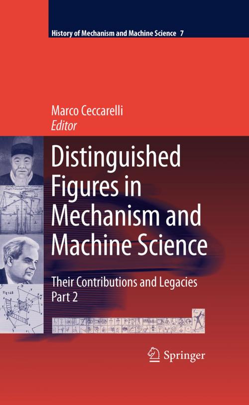 Cover of the book Distinguished Figures in Mechanism and Machine Science by , Springer Netherlands