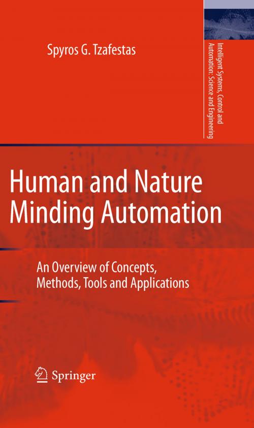 Cover of the book Human and Nature Minding Automation by Spyros G. Tzafestas, Springer Netherlands