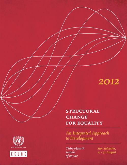 Cover of the book Structural Change for Equality: An Integrated Vision of Development by United Nations, Economic Commission for Latin America and the Caribbean (ECLAC), United Nations