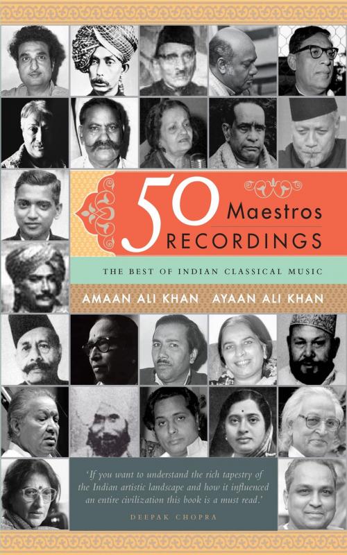 Cover of the book 50 Maestros, 50 Recordings by Khan Amaan Ali, Khan Ayaan Ali, HarperCollins Publishers India