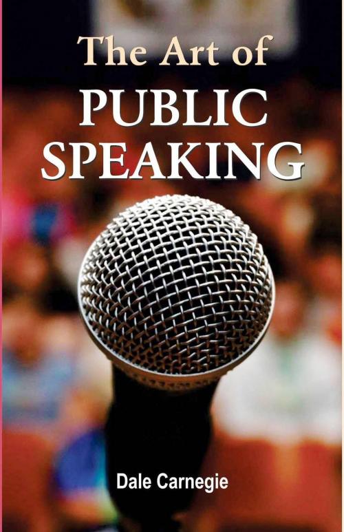 Cover of the book The Art of Public Speaking by Dale Carnegie, Prabhat Prakashan