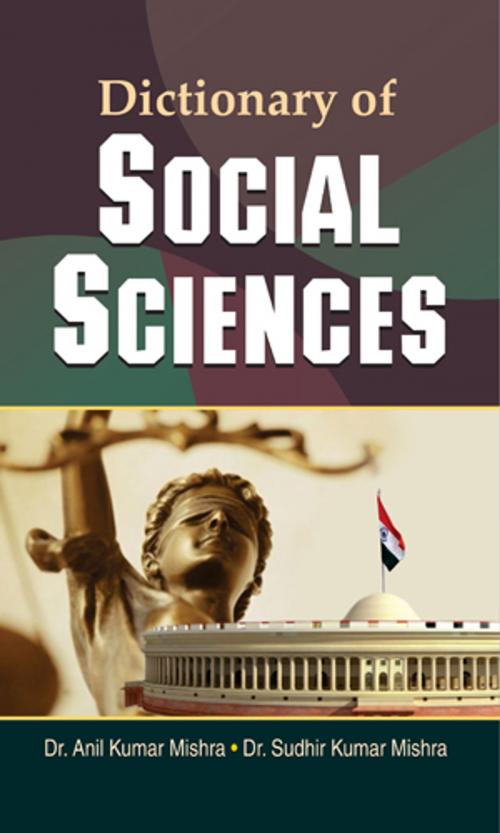 Cover of the book Dictionary of Social Sciences by Dr. Anil Kumar Mishra; Dr. Sudhir Kumar Mishra, Prabhat Prakashan