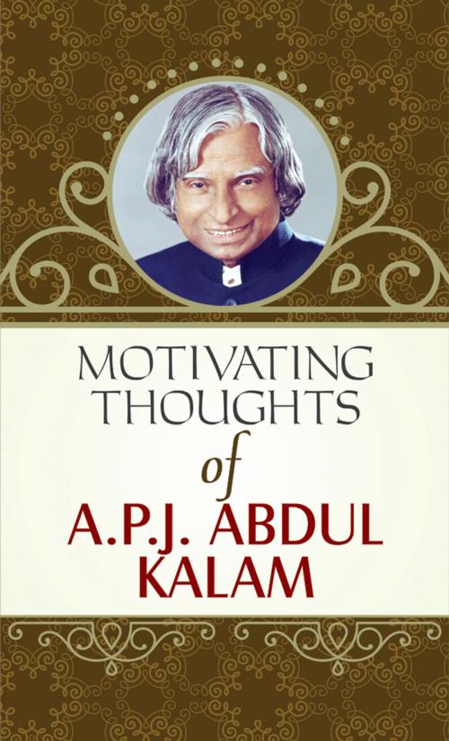 Cover of the book Motivating Thoughts APJ Abdul Kalam by Raghav, Prabhat Prakashan