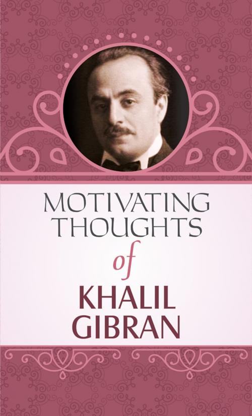 Cover of the book Motivating Thoughts of Khalil Gibran by Mahesh Dutt Sharma, Prabhat Prakashan