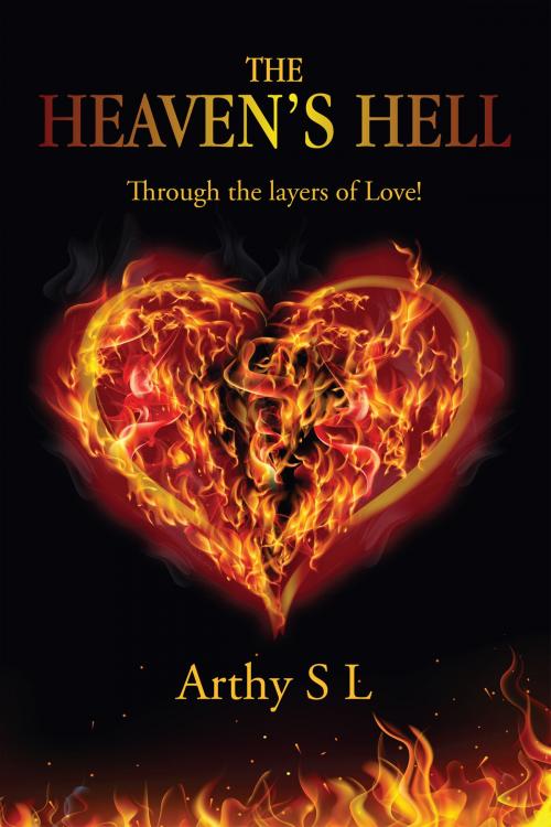 Cover of the book The Heaven’s Hell by Arthy S L, Notion Press