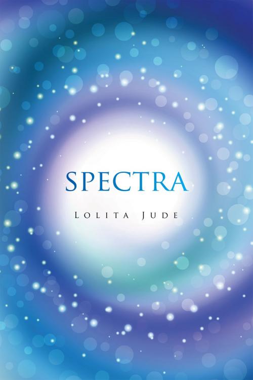 Cover of the book SPECTRA by Lolita Jude, Notion Press