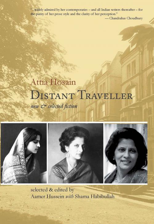 Cover of the book Distant Traveller by Attia Hosain, Women Unlimited