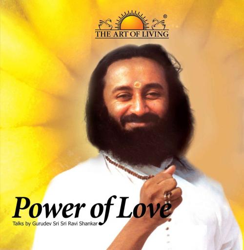 Cover of the book Power of Love by Sri Sri Ravishankar, Aslan Reads
