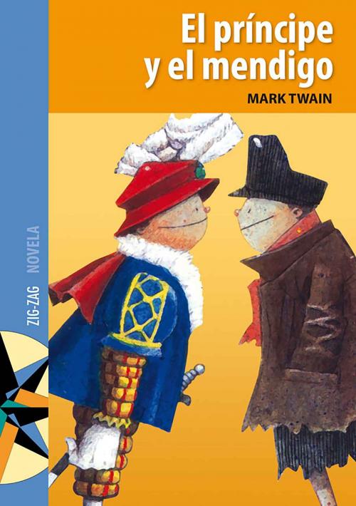 Cover of the book El príncipe y el mendigo by Mark Twain, Zig-Zag