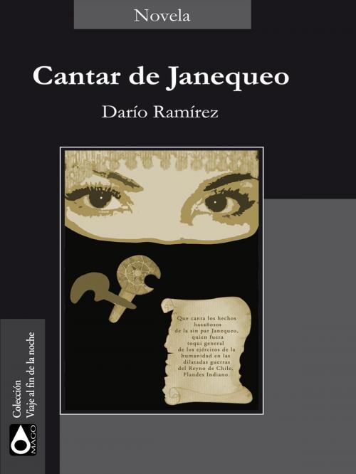 Cover of the book Cantar de Janaqueo by Darío Ramírez, MAGO Editores