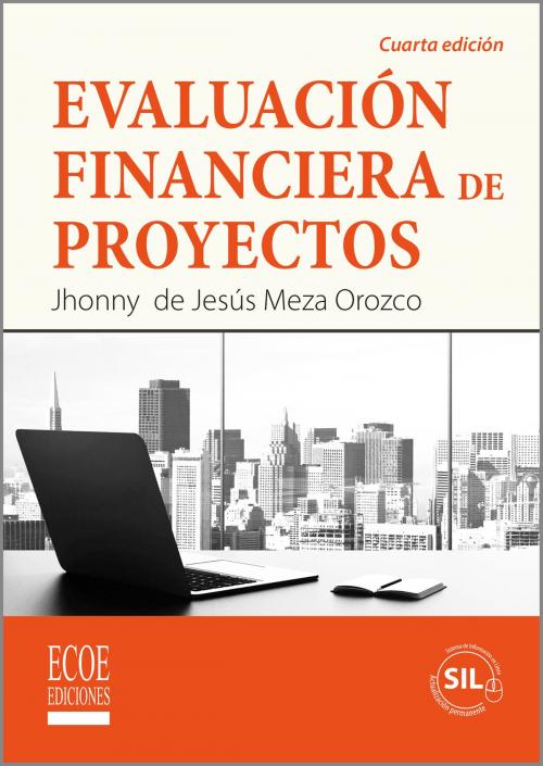 Cover of the book Evaluación financiera de proyectos by Jhonny de Jesús Meza, Ecoe Ediciones