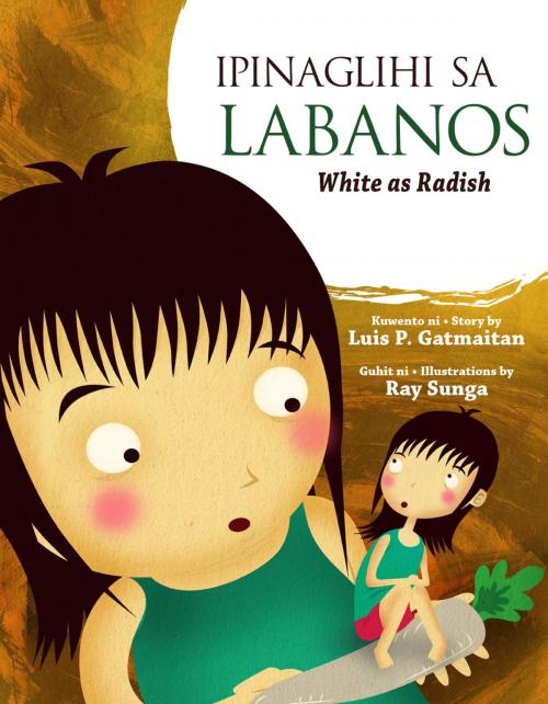 Cover of the book Ipinaglihi sa Labanos by Luis P. Gatmaitan, Anvil Publishing Inc.