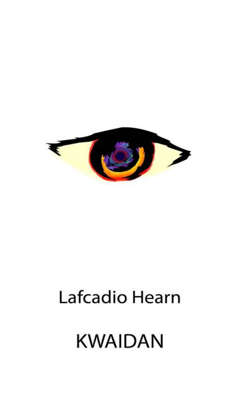 Cover of the book Kwaidan (Illustrated) by Lafcadio Hearn, Flipside Digital Content Company Incorporated