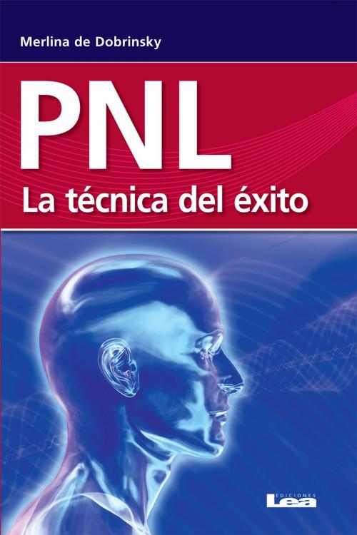 Cover of the book PNL by Dobrinsky, Merlina de, Ediciones LEA