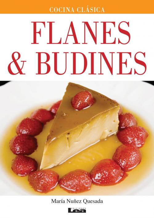 Cover of the book Flanes & budines by Nuñez Quesada, Maria, Ediciones LEA