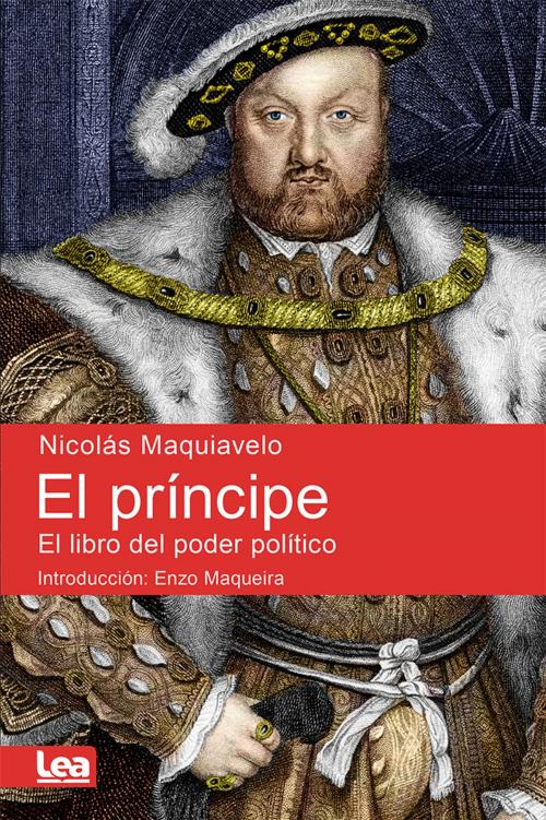 Cover of the book El Príncipe by Nicolás Maquiavelo, Ediciones LEA