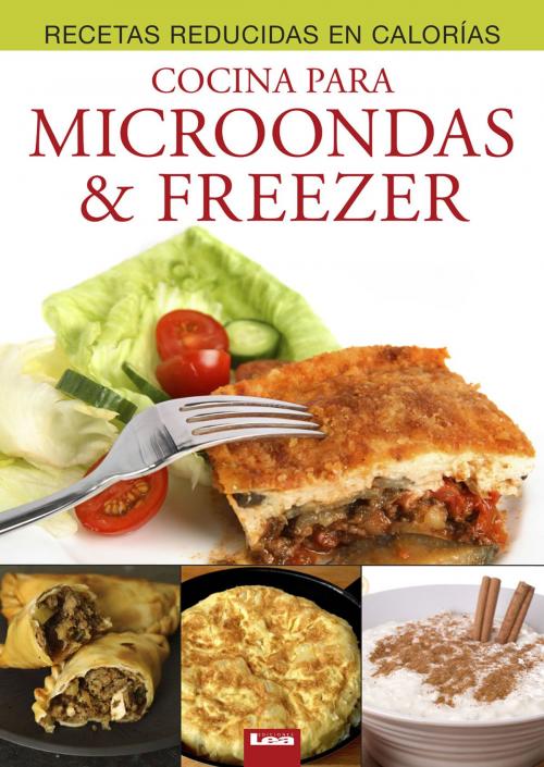 Cover of the book Cocina para microondas & freezer by Iglesias, Mara, Ediciones LEA