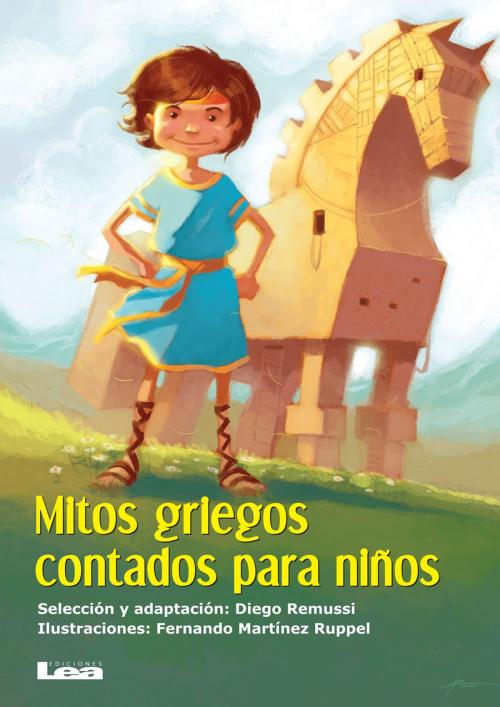 Cover of the book Mitos griegos contados para niños by Remussi, Ruppel, Ediciones LEA
