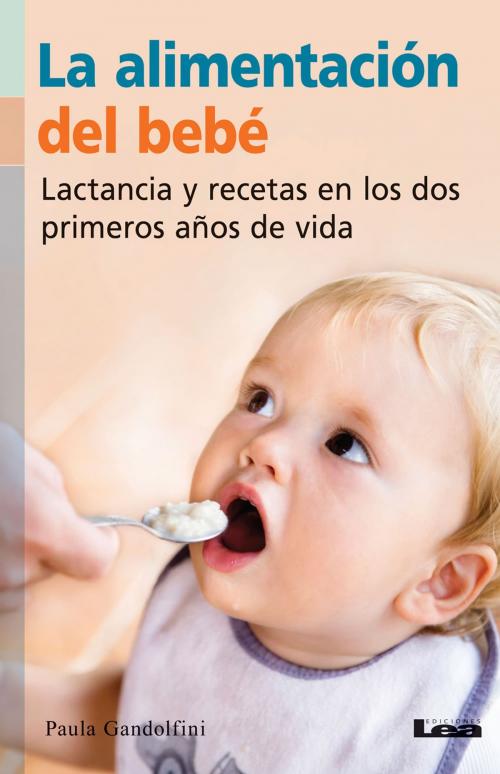 Cover of the book La alimentación del bebé by Gandolfini, Paula, Ediciones LEA