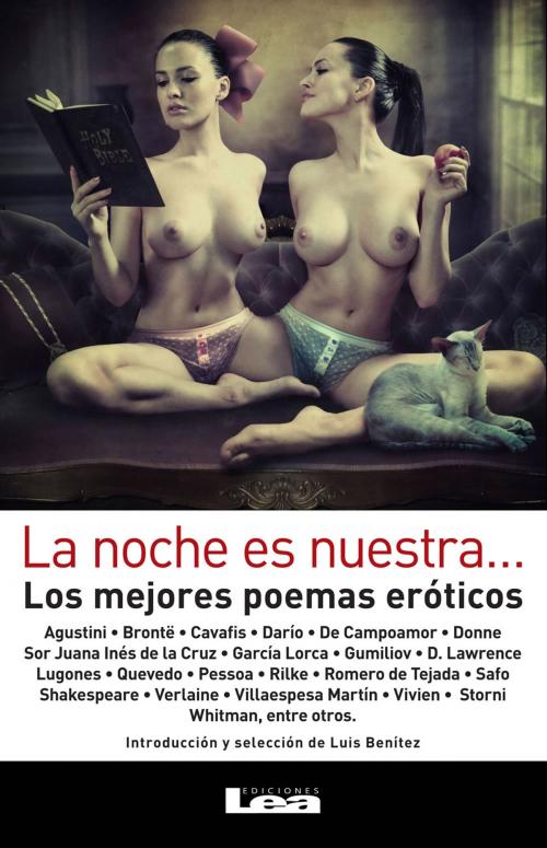 Cover of the book La noche es nuestra by Safo, Gadara, Caro, Catulo, Flaco, Propercio, Nasó, Ediciones LEA