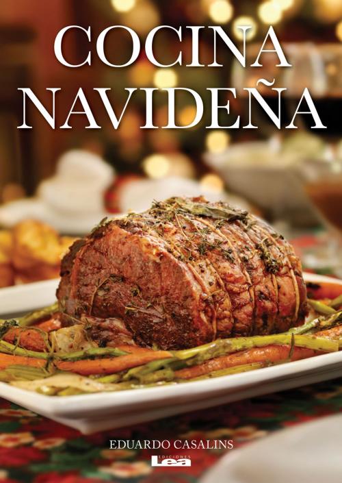 Cover of the book Cocina navideña by Casalins, Eduardo, Ediciones LEA