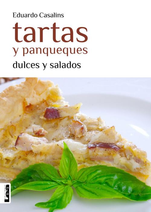Cover of the book Tartas y panqueques by Eduardo Casalins, Ediciones LEA