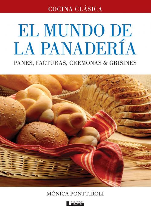 Cover of the book El mundo de la panadería by Mónica Ponttiroli, Ediciones LEA
