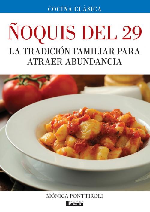 Cover of the book Ñoquis del 29 by Mónica Ponttiroli, Ediciones LEA