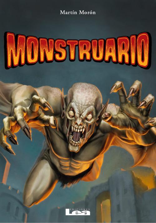 Cover of the book Monstruario by Martín Morón, Ediciones LEA