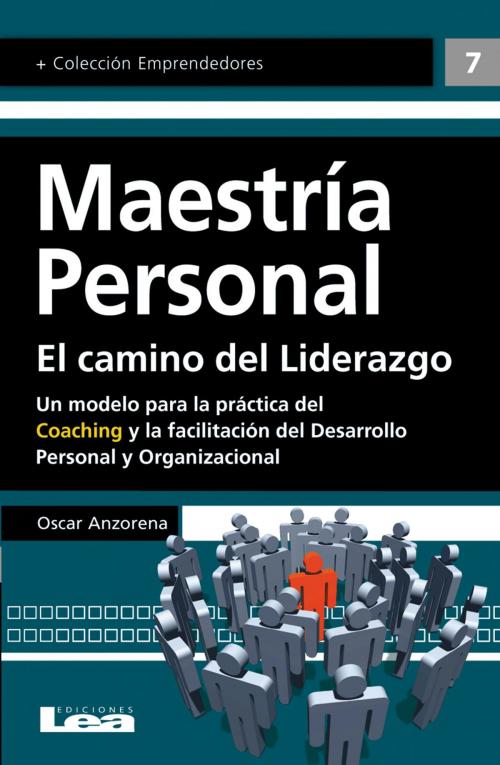 Cover of the book Maestría Personal by Oscar R. Anzorena, Ediciones LEA