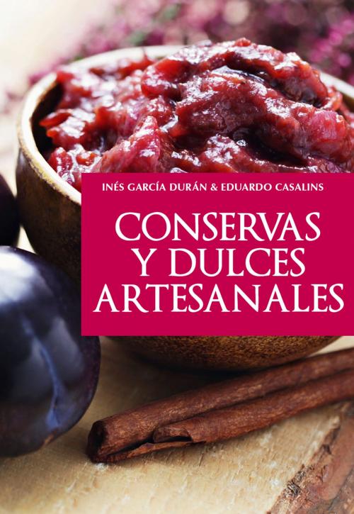 Cover of the book Conservas y dulces artesanales by Inés García Durán, Ediciones LEA