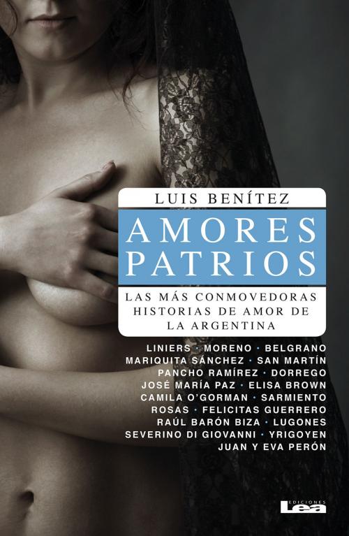Cover of the book Amores Patrios by Luis Benítez, Ediciones LEA